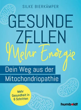 Abbildung von Bierkämper | Gesunde Zellen - mehr Energie | 1. Auflage | 2024 | beck-shop.de