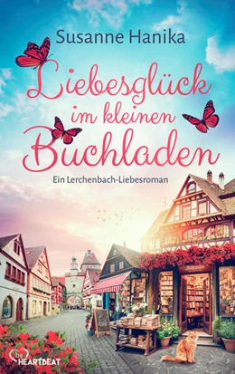 Abbildung von Hanika | Liebesglück im kleinen Buchladen | 1. Auflage | 2025 | beck-shop.de