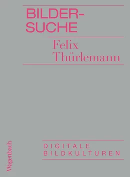 Abbildung von Thürlemann | Bildersuche | 1. Auflage | 2024 | beck-shop.de