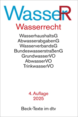 Abbildung von Wasserrecht: WasserR | 4. Auflage | 2025 | 5781 | beck-shop.de