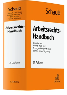 Abbildung von Schaub | Arbeitsrechts-Handbuch | 21. Auflage | 2025 | beck-shop.de