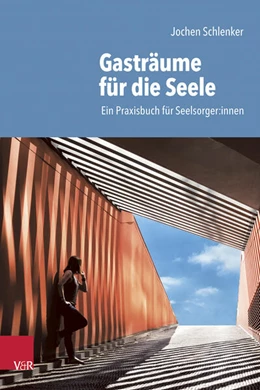 Abbildung von Schlenker | Gasträume für die Seele | 1. Auflage | 2025 | beck-shop.de