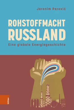 Abbildung von Perovic | Rohstoffmacht Russland | 2. Auflage | 2025 | beck-shop.de