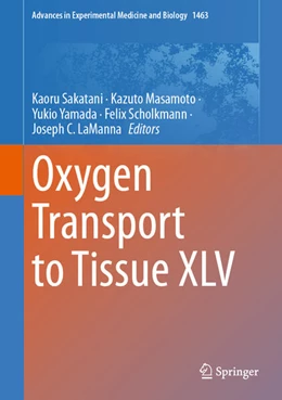 Abbildung von Sakatani / Masamoto | Oxygen Transport to Tissue XLV | 1. Auflage | 2024 | beck-shop.de