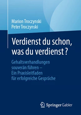 Abbildung von Troczynski | Verdienst du schon, was du verdienst? | 1. Auflage | 2024 | beck-shop.de