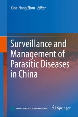 Abbildung von Zhou | Surveillance and Management of Parasitic Diseases in China | 1. Auflage | 2024 | beck-shop.de