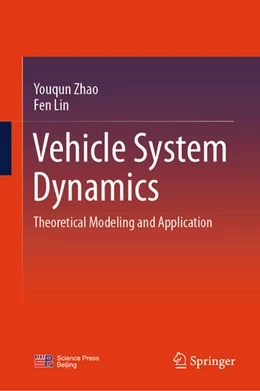 Abbildung von Zhao / Lin | Vehicle System Dynamics | 1. Auflage | 2024 | beck-shop.de