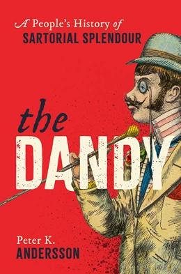 Abbildung von Andersson | The Dandy | 1. Auflage | 2025 | beck-shop.de