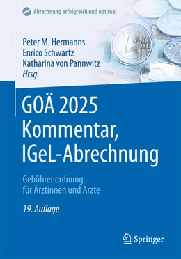 Abbildung von Hermanns / Pannwitz | GOÄ 2025 Kommentar, IGeL-Abrechnung | 19. Auflage | 2024 | beck-shop.de