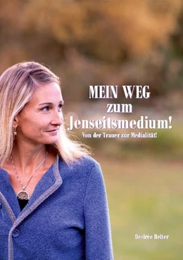 Abbildung von Reiter | Mein Weg zum Jenseitsmedium | 1. Auflage | 2024 | beck-shop.de