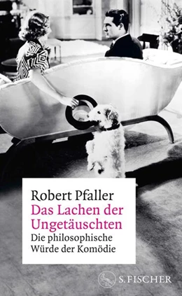 Abbildung von Pfaller | Das Lachen der Ungetäuschten | 1. Auflage | 2025 | beck-shop.de