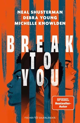 Abbildung von Shusterman / Knowlden | Break to You | 1. Auflage | 2025 | beck-shop.de