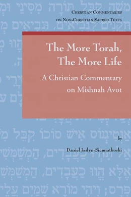 Abbildung von Joslyn-Siemiatkoski | The More Torah, The More Life | 1. Auflage | 2018 | beck-shop.de