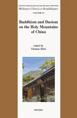 Abbildung von Jülch | Buddhism and Daoism on the Holy Mountains of China | 1. Auflage | 2022 | beck-shop.de
