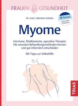 Abbildung von Auletta / Geppert-große Holthaus | Frauengesundheit: Myome | 1. Auflage | 2025 | beck-shop.de