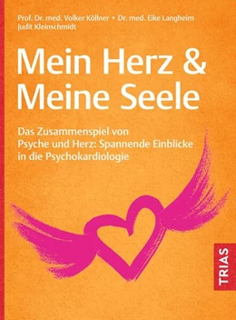 Abbildung von Köllner / Langheim | Mein Herz & Meine Seele | 2. Auflage | 2025 | beck-shop.de