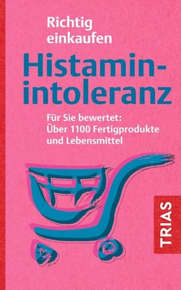 Abbildung von Schleip | Richtig einkaufen Histamin-Intoleranz | 5. Auflage | 2025 | beck-shop.de