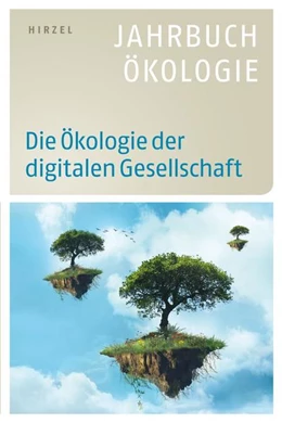 Abbildung von Brunnengräber / Göpel | Die Ökologie der digitalen Gesellschaft | 1. Auflage | 2020 | beck-shop.de