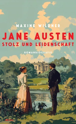 Abbildung von Wildner | Jane Austen - Stolz und Leidenschaft | 1. Auflage | 2025 | beck-shop.de