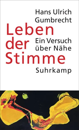Abbildung von Gumbrecht | Leben der Stimme | 1. Auflage | 2025 | beck-shop.de