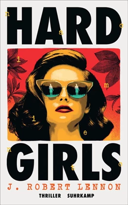 Abbildung von Lennon / Wörtche | Hard Girls | 1. Auflage | 2025 | beck-shop.de