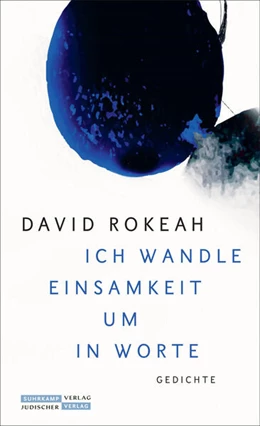 Abbildung von Rokeah / Krüger | »Ich wandle Einsamkeit um in Worte« | 1. Auflage | 2025 | beck-shop.de