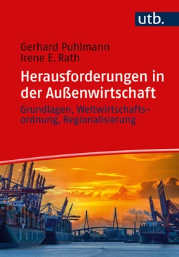 Abbildung von Puhlmann / Rath | Herausforderungen in der Außenwirtschaft | 1. Auflage | 2024 | beck-shop.de