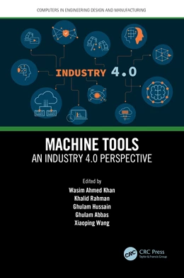 Abbildung von Khan / Rahman | Machine Tools | 1. Auflage | 2024 | beck-shop.de