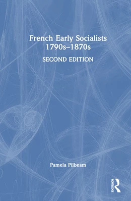 Abbildung von Pilbeam | French Early Socialists 1790s-1870s | 2. Auflage | 2025 | beck-shop.de