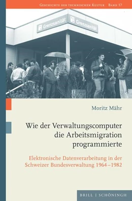 Abbildung von Mähr | Wie der Verwaltungscomputer die Arbeitsmigration programmierte | 1. Auflage | 2024 | beck-shop.de