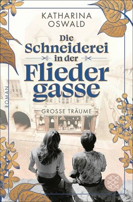 Abbildung von Oswald | Die Schneiderei in der Fliedergasse - Große Träume | 1. Auflage | 2025 | beck-shop.de