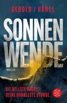 Abbildung von Gerold / Hänel | Sonnenwende - Die hellste Nacht. Deine dunkelste Stunde | 1. Auflage | 2025 | beck-shop.de