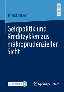 Abbildung von Plaasch | Geldpolitik und Kreditzyklen aus makroprudenzieller Sicht | 1. Auflage | 2025 | beck-shop.de