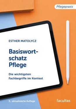 Abbildung von Matolycz | Basiswortschatz Pflege | 3. Auflage | 2025 | beck-shop.de