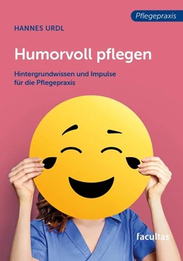 Abbildung von Urdl | Humorvoll pflegen | 1. Auflage | 2025 | beck-shop.de