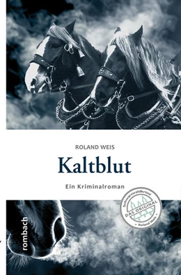 Abbildung von Weis | Kaltblut | 1. Auflage | 2024 | beck-shop.de