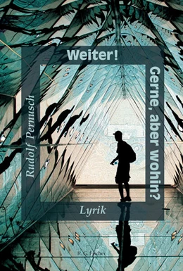 Abbildung von Pernusch | Weiter! Gerne, aber wohin? | 1. Auflage | 2024 | beck-shop.de