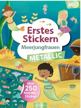Abbildung von Erstes Stickern Metallic - Meerjungfrauen | 1. Auflage | 2025 | beck-shop.de