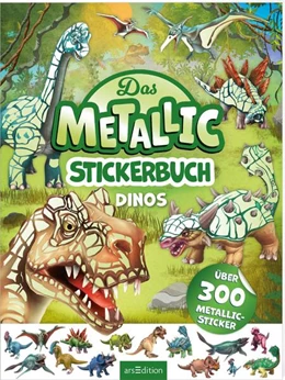 Abbildung von Das Metallic-Stickerbuch - Dinos | 1. Auflage | 2025 | beck-shop.de