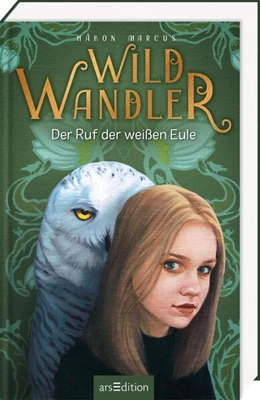 Abbildung von Marcus | Wildwandler: Wildwandler - Der Ruf der weißen Eule | 1. Auflage | 2025 | beck-shop.de