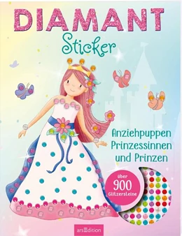 Abbildung von Diamantsticker Anziehpuppen - Prinzessinnen und Prinzen | 1. Auflage | 2025 | beck-shop.de