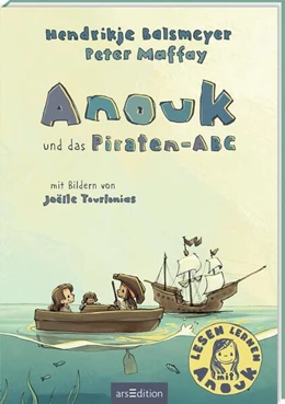Abbildung von Balsmeyer / Maffay | Anouk und das Piraten-ABC | 1. Auflage | 2025 | beck-shop.de