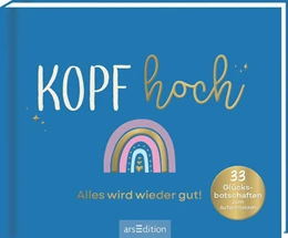Abbildung von Kopf hoch - Alles wird wieder gut | 1. Auflage | 2025 | beck-shop.de