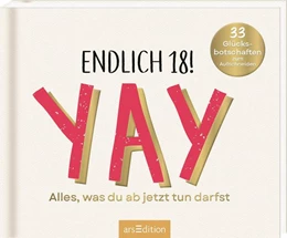 Abbildung von Vennebusch | Endlich 18! Yay! Alles, was du ab jetzt tun darfst | 1. Auflage | 2025 | beck-shop.de