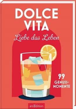 Abbildung von Dolce Vita - Liebe das Leben | 1. Auflage | 2025 | beck-shop.de