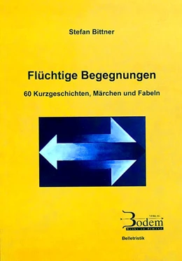 Abbildung von Bittner | Flüchtige Begegnungen | 1. Auflage | 2024 | beck-shop.de