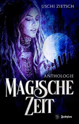 Abbildung von Zietsch | Magische Zeit | 1. Auflage | 2024 | beck-shop.de