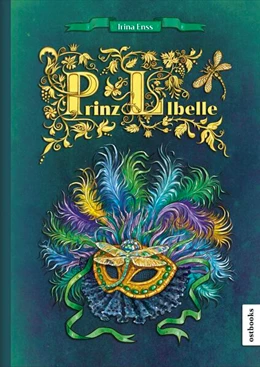 Abbildung von Enss | Prinz LIBELLE. Ein Märchen? | 1. Auflage | 2024 | beck-shop.de