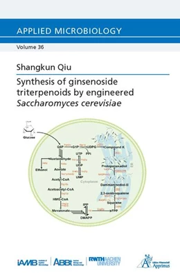 Abbildung von Qiu | Synthesis of ginsenoside triterpenoids by engineered Saccharomyces cerevisiae | 1. Auflage | 2024 | beck-shop.de