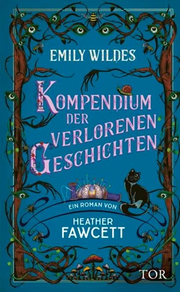 Abbildung von Fawcett | Emily Wildes Kompendium der verlorenen Geschichten | 1. Auflage | 2025 | beck-shop.de